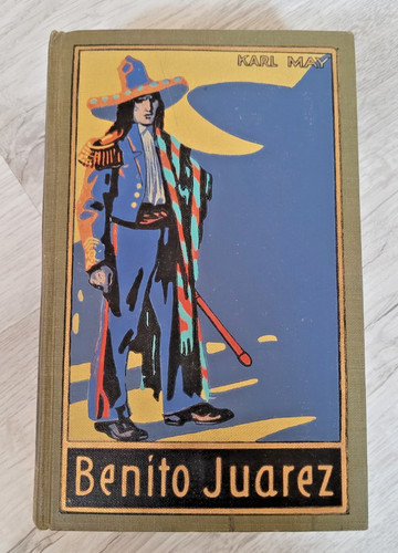 Karl may benito juarez - may,