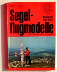 Segelflugmodelle praktikum - segelflugmodelle, :