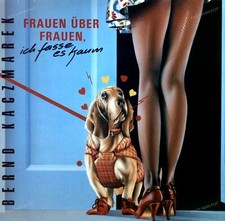 Bernd Kaczmarek - Frauen Über Frauen, Ich Fasse Es Kaum RARE GER Maxi 1990 |