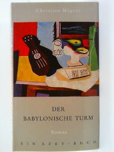 Der babylonische turm mégret - babylonische,