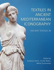 Textiles in Ancient Mediterranean Iconography by Susanna Harris (English) Hardco