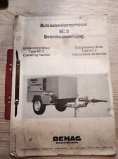 DEMAG-Mannesmann Schraubenkompressor SC 3-Betriebsanweisung von Bj 1977