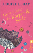 Gesundheit für Körper und