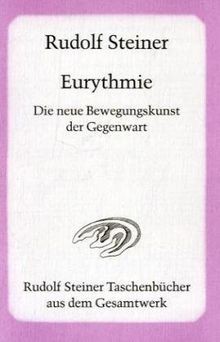 Eurythmie die neue - -,