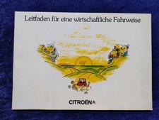 CITROEN 2CV Mehari Visa 4 Dyane 6 LNA Visa 5 GS Special Leitfaden Fahrweise 1980