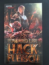 Edward Lee - Hackfleisch, Festa Extrem, Wenn Lesen zur Mutprobe wird 