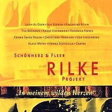 Rilke Projekt II: In Meinem Wilden Herzen von Schönhe... | CD | Zustand sehr gut