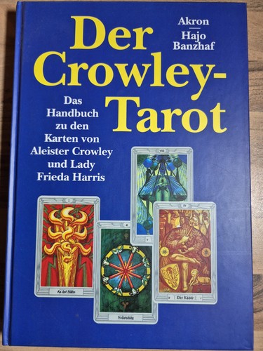 Der crowley tarot das - der, tarot: