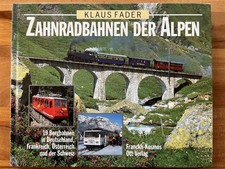 Zahnradbahnen der Alpen