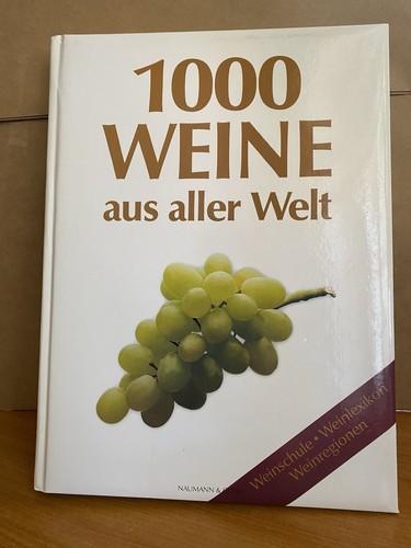 1000 weine aus aller welt - weine,