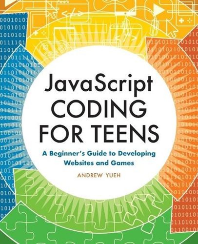 Javascript coding for teens a - teens:,