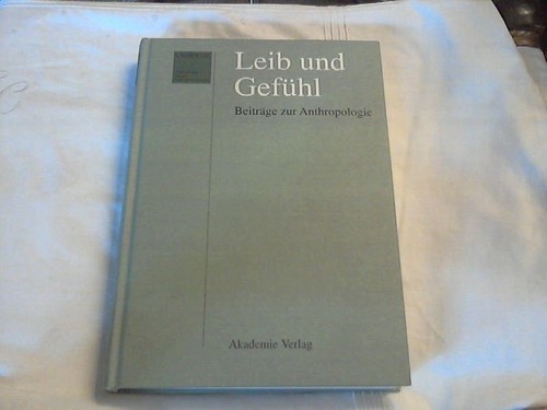 Leib und gefühl - und, beiträge