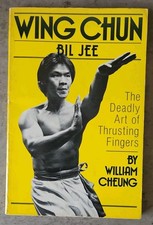 Wing Chun Bil Jee Deadly Art