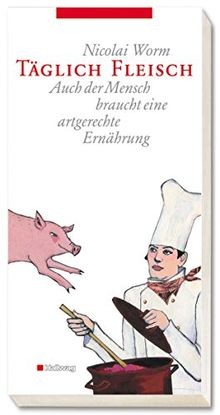 Täglich fleisch gesundheit - täglich, /