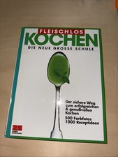 Buch Fleischlos Kochen Die Neue Große Schule Zabert Sandmann vegan vegetarisch 