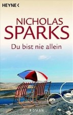 Du bist nie allein: Roman von Nicholas Sparks | Buch | Zustand sehr gut