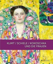 Klimt / Schiele / Kokoschka