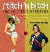 Stitch bitch the knitters - n, bitch: