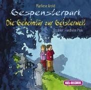 Gespensterpark. Die Geheimtür zur Geisterwelt. 2 CDs ... | Buch | Zustand sehr gut