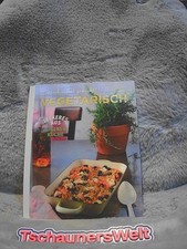 Vegetarisch. [neue Fotos: Noel Murphy. Neue Rezepte: Teresa Goldfinch. Übers.: S
