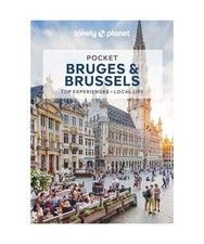 Lonely Planet Pocket Bruges & Brussels: Detailed Itineraries | Travel Like a Loc