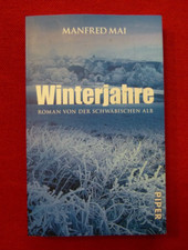 Mai, Manfred Winterjahre Roman