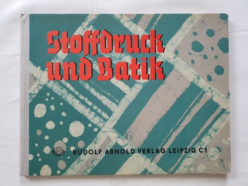 Stoffdruck und batik - stoffdruck,
