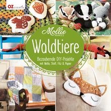 Mollie makes waldtiere - -,