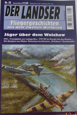 Der Landser-Fliegergeschichten Nr.33 "Jäger über dem Wolchow"Nowotnys Grünherzen
