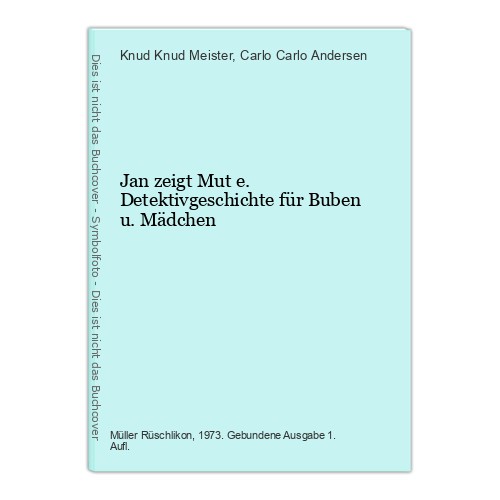 Jan zeigt mut - jan, e