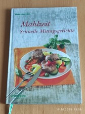 Vorwerk Thermomix - Mahlzeit. Schnelle Mittagsgerichte. Kochbuch. Rezepte.