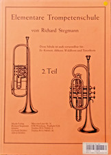 Elementare Trompetenschule-2. Teil v. Richard Stegmann-Verlag Stegmann -Nr. 2474