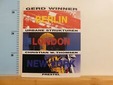 Urbane Strukturen Berlin London New York Gerd Winner