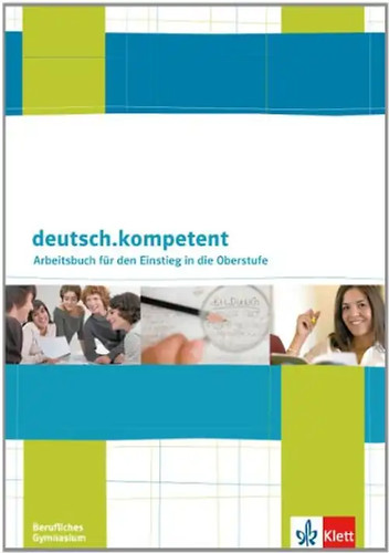 Deutsch kompetent arbeitsbuch - deutsch.kompetent.,