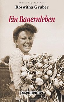 Ein bauernleben von roswitha - ein,