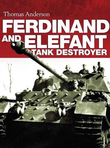 Ferdinand and elefant tank - and,