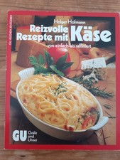 GU Kochbuch Reizvolle Rezepte mit Käse