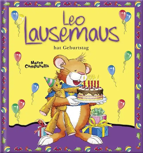 Leo lausemaus hat geburtstag - lausemaus,