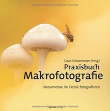 Praxisbuch Makrofotografie