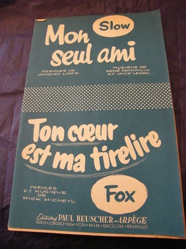 Partitur mon seul ami - ",