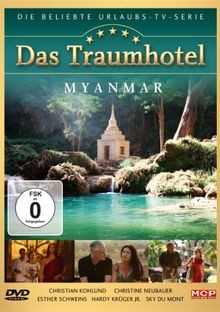 Das traumhotel myanmar von - traumhotel,
