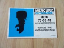 MERCURY Outboards MERC 70 50 40 Außenbordmotoren, Betriebs- u. Wartungsanleitung