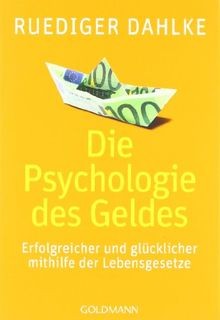 Die psychologie des geldes - die,