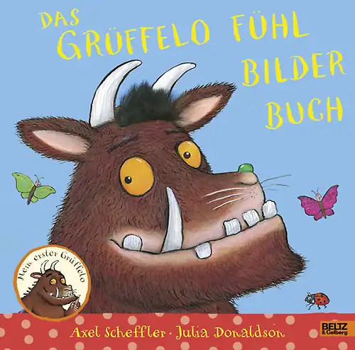 Das grüffelo fühlbilderbuch - das,