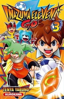 Inazuma eleven tome 03 - !,