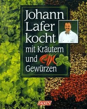 Johann lafer kocht mit - lafer,