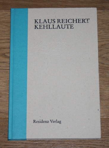 Kehllaute gedichte reichert - gedichte.,
