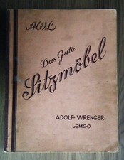 Adolf Wrenger Lemgo AWL - Das gute Sitzmöbel Katalog um 1920 Möbel Couch Sofa