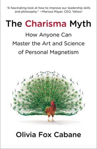 The charisma myth - charisma, how