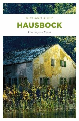 Hausbock oberbayern krimi - hausbock:,